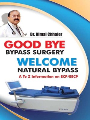 cover image of Good Bye Bypass Surgery Welcome Natural Bypass
